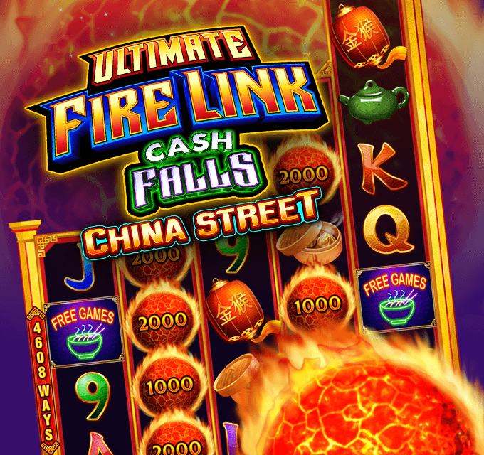 Ultimate Fire Link Cash Falls China Street